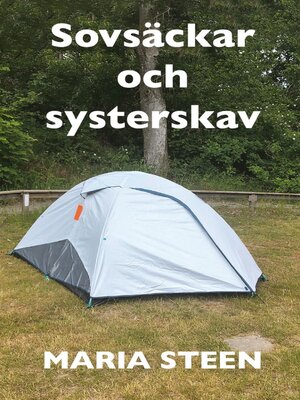 cover image of Sovsäckar och systerskav